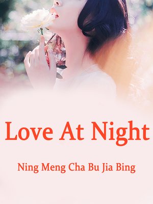 cover image of Love At Night